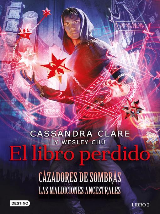 Title details for El libro perdido by Cassandra Clare - Wait list